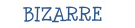 Bizarre 